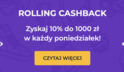 Cash back 10% do 1000zł w poniedziałek w Rollingslots
